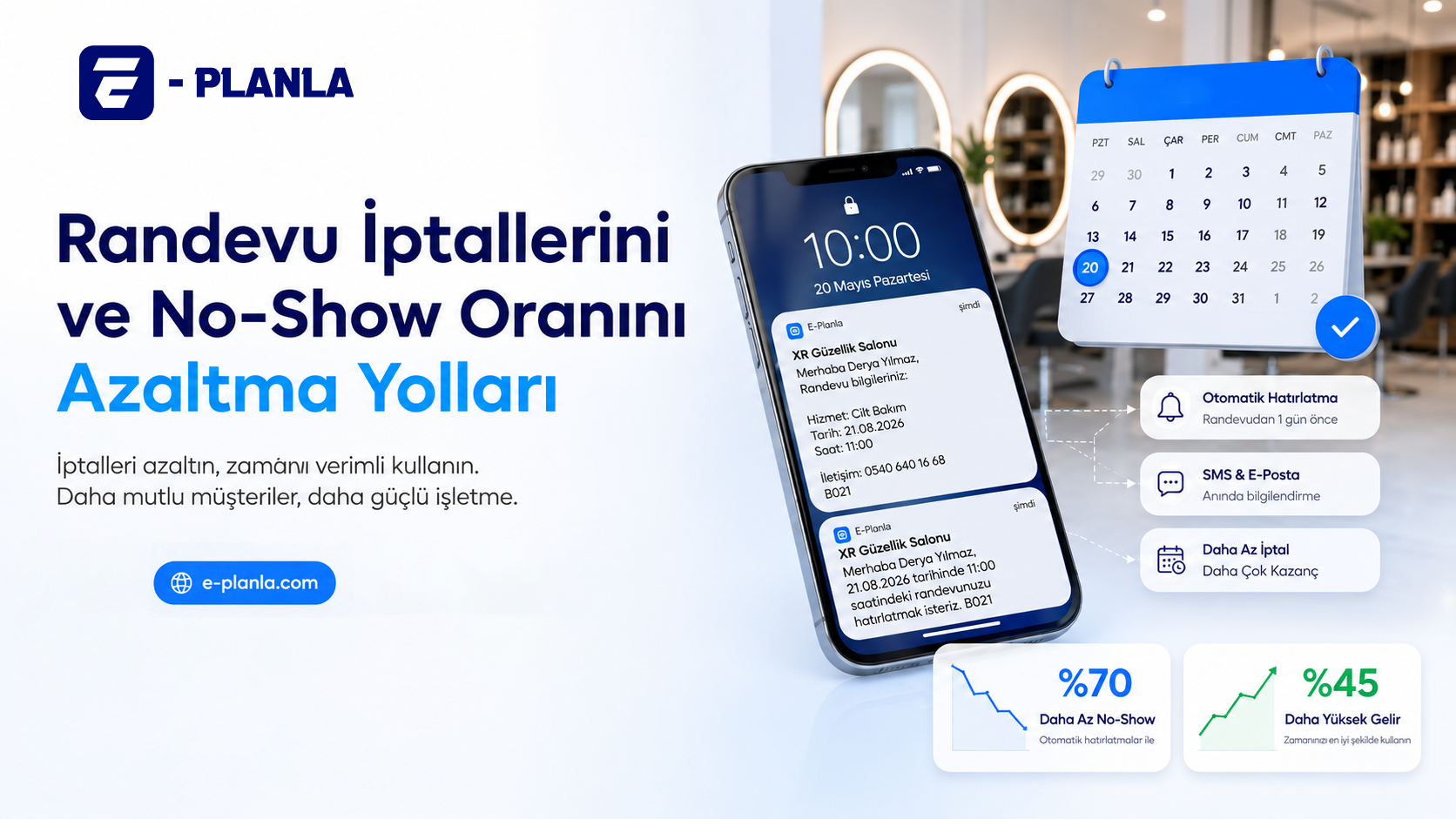Randevu İptallerine Son: Müşteri Gelmeme (No-Show) Oranını Azaltmanın En Etkili Yolları